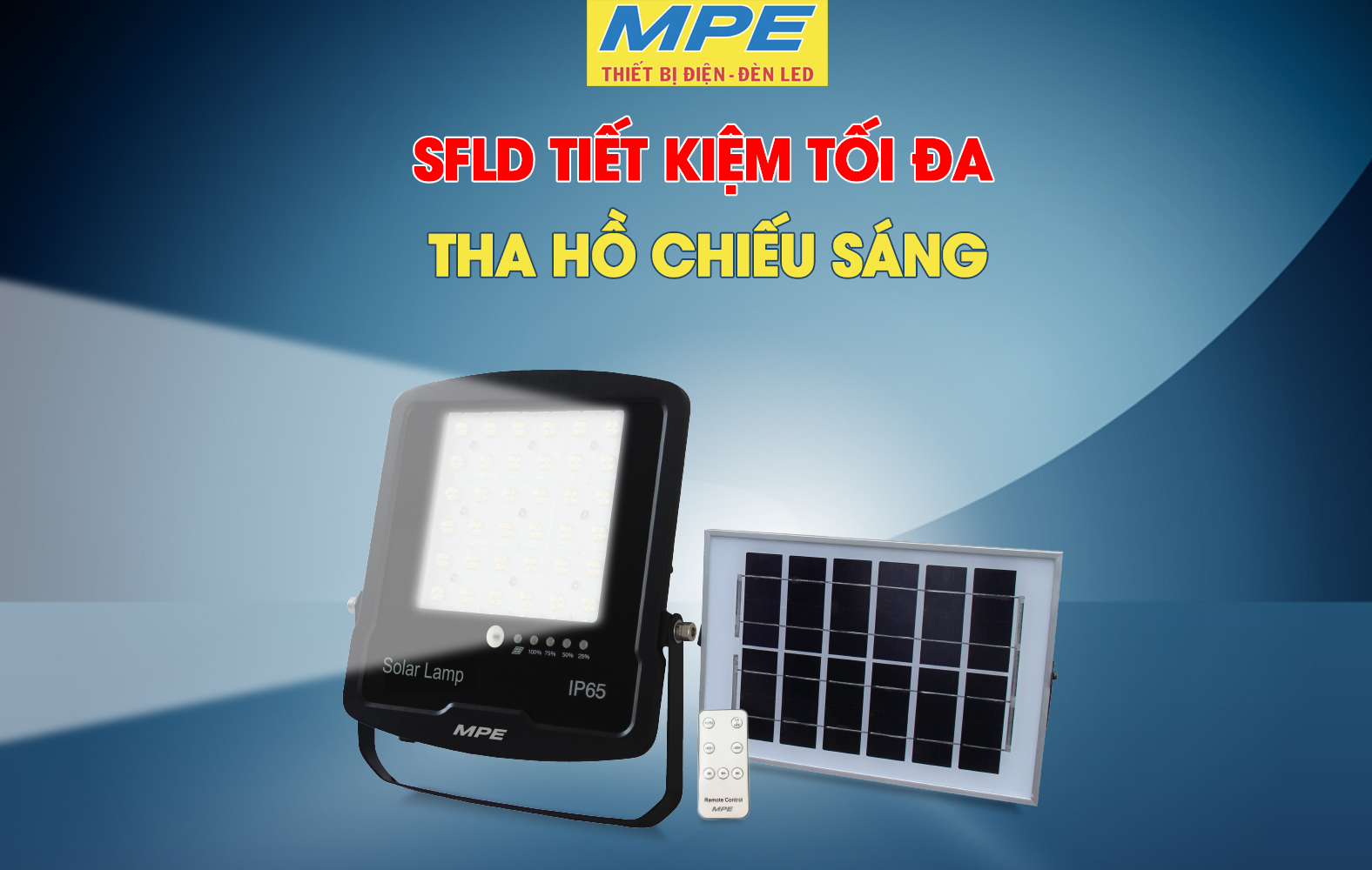 Đèn LED pha năng lượng mặt trời MPE - Lựa chọn thông minh và tiết kiệm năng lượng